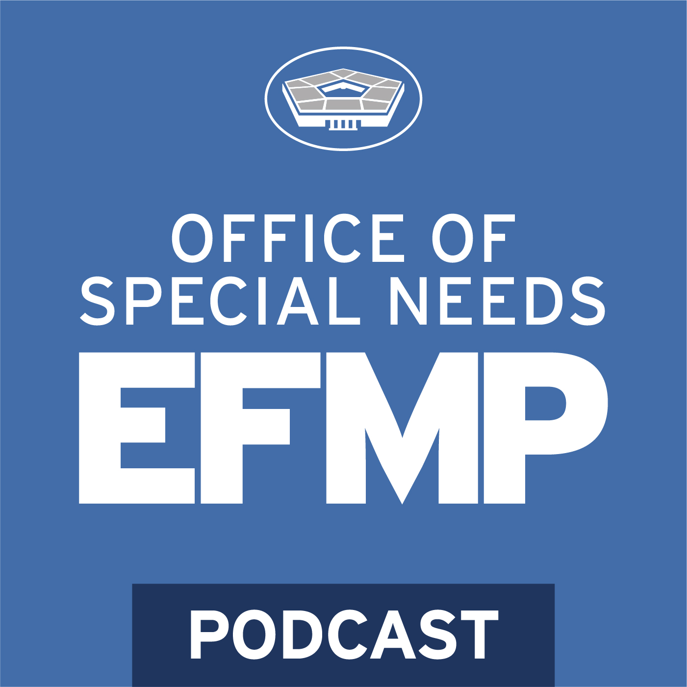 Office of Special Needs EFMP podcast graphic