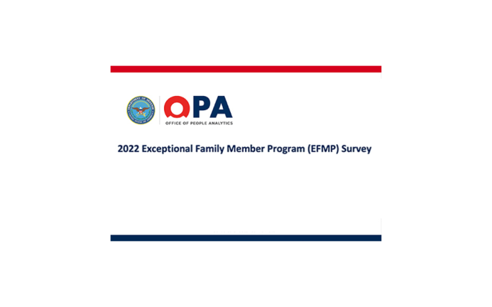 2022 Exceptional Family Member Program EFMP Survey