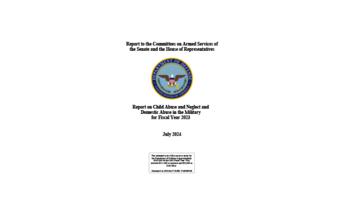 DOD Child Abuse and Neglect and Domestic Abuse report